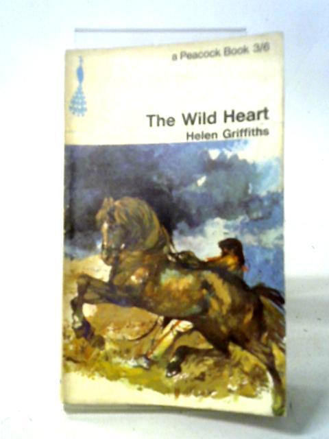 The Wild Heart By Helen Griffiths