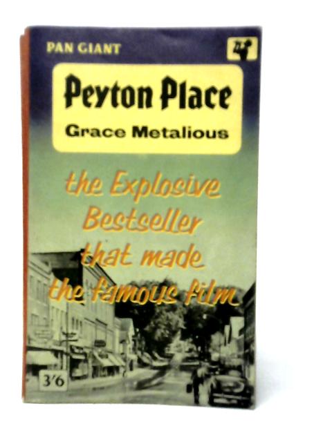 Peyton Place By Grace Metalious