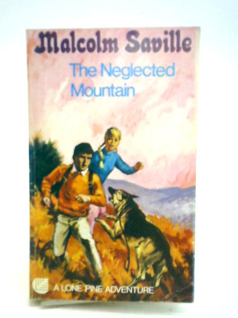 The Neglected Mountain By Malcolm Saville