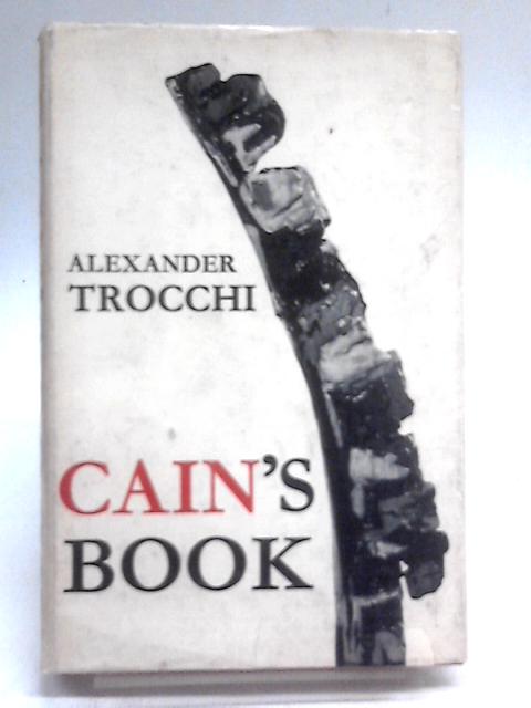 Cain's Book By Alexander Trocchi