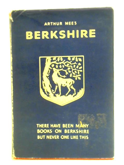 Berkshire By Arthur Mee (ed.)