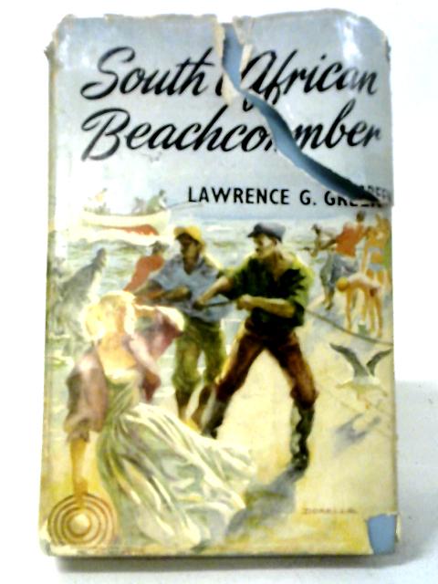 South African Beachomber By Lawrence G. Green