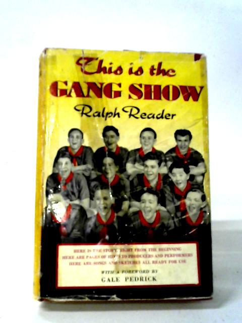 This Is The Gang Show By Ralph Reader