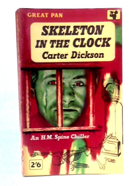 Skeleton in the Clock By Carter Dickson