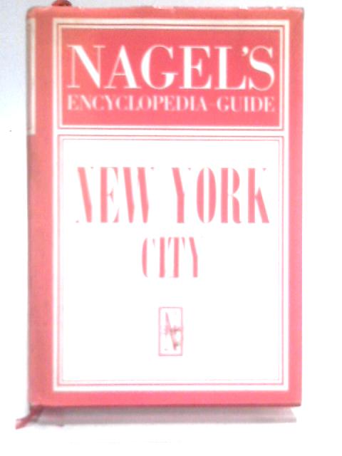 New York City (Encyclopedia Guide) By Unstated