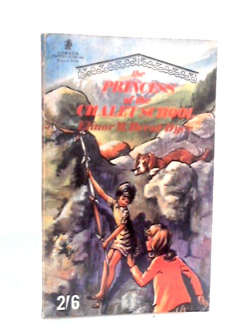 The Princess of the Chalet School von Elinor M. Brent-Dyer