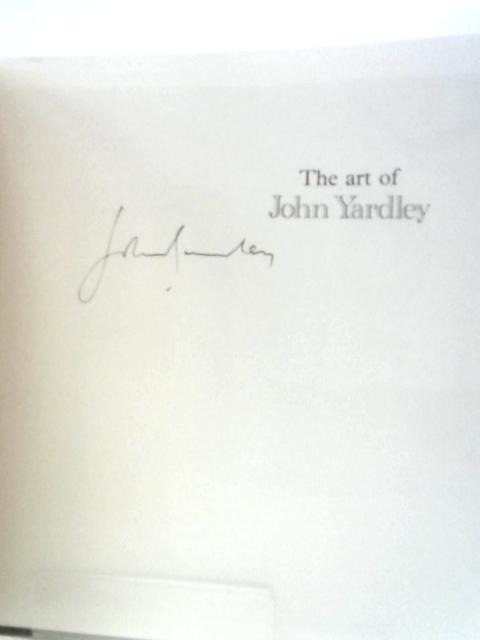 The Art of John Yardley By Ron Ranson