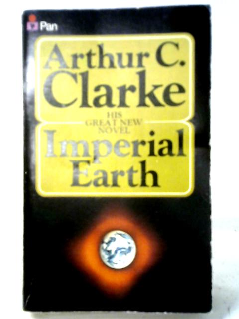 Imperial Earth By Arthur C. Clarke