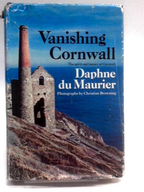 Vanishing Cornwall By Daphne du Maurier