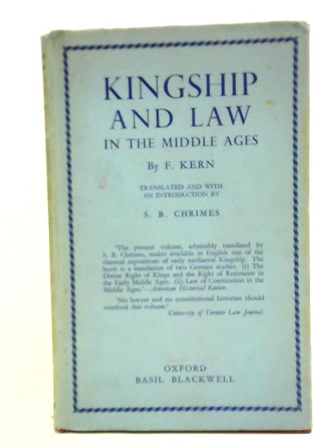 Kingship and Law in the Middle Ages par Fritz Kern