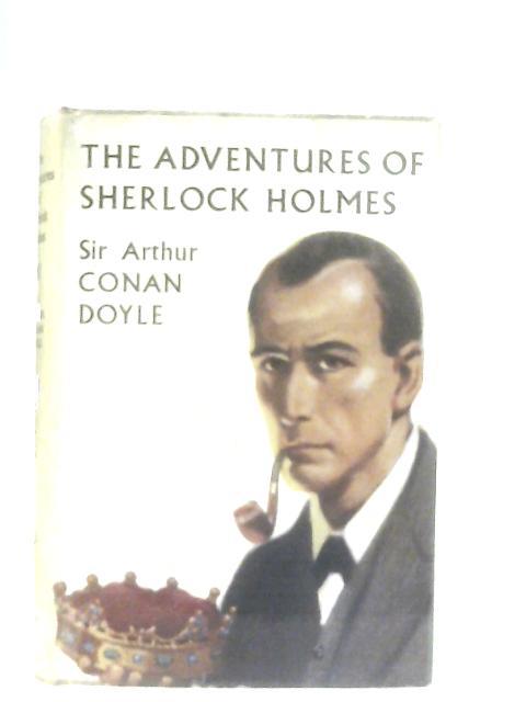 The Adventures Of Sherlock Holmes By Sir Arthur Conan Doyle