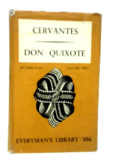 Don Quixote, Volume Two von Miguel de Cervantes Saavedra