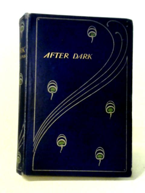 After Dark By Wilkie Collins