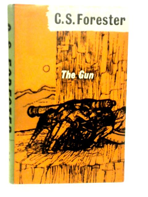 The Gun By C.S.Forester