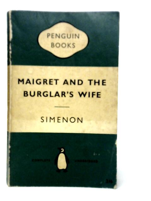 Maigret and the Burglar's Wife von Georges Simenon