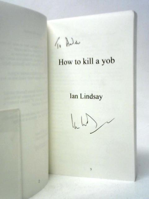 How to Kill a Yob von Ian Lindsay