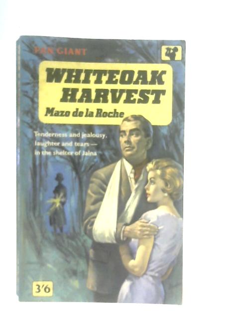 Whiteoak Harvest par Mazo De La Roche