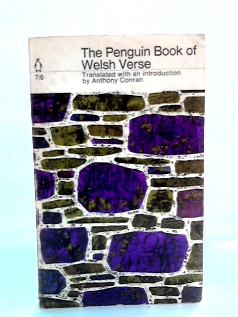 The Penguin Book of Welsh Verse By Anthony Conran