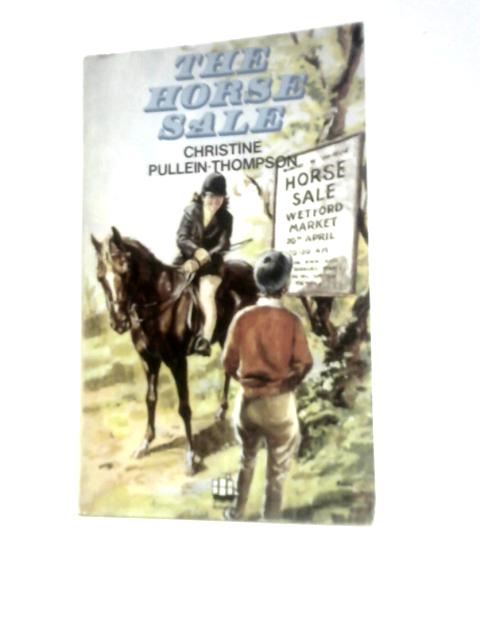 The Horse Sale von Christine Pullein-Thompson