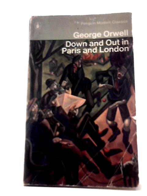 Down and Out in Paris and London par George Orwell
