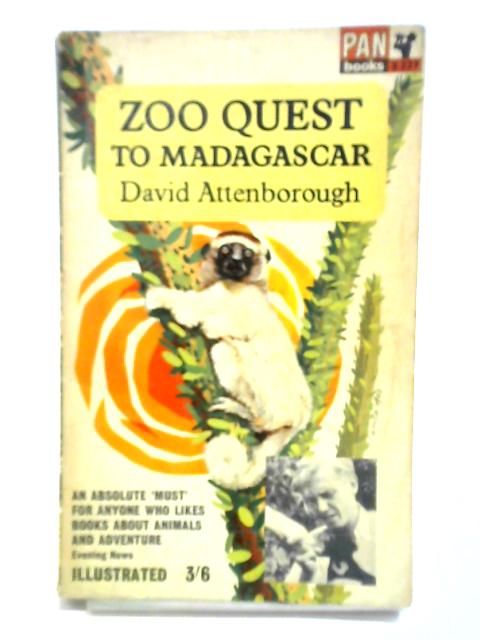 Zoo Quest to Madagascar By David Attenborough