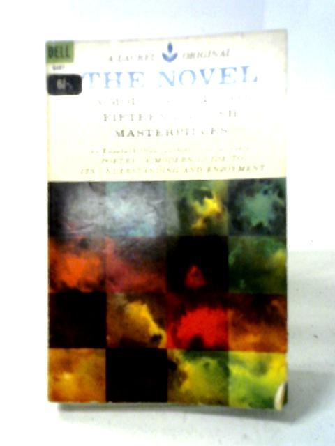 The Novel: A Modern Guide To Fifteen English Masterpieces (A Laurel Original) By Elizabeth A Drew