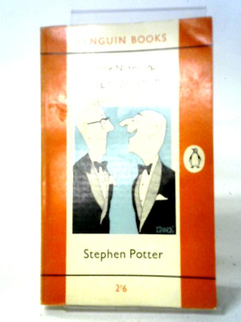 Some Notes on Lifemanship (Penguin Books. no. 1827.) By Stephen Potter