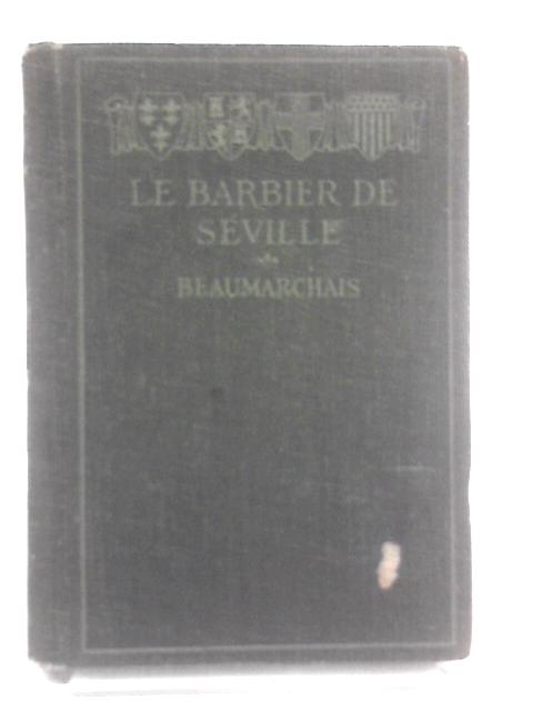 Le Barbier de Seville By Pierre-Augustin Caron de Beaumarchais