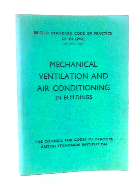 Mechanical Ventilation and Air Conditioning in Buildings By Unstated