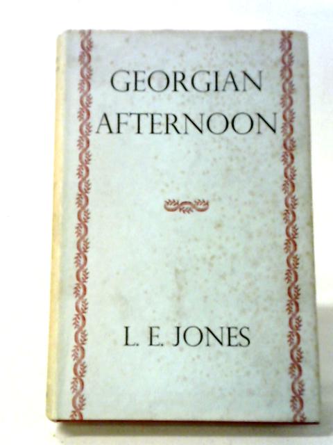 Georgian Afternoon von L. E. Jones