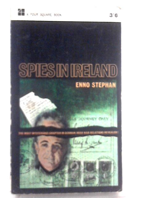 Spies in Ireland By Enno Stephan