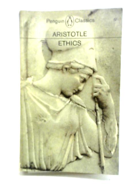 The Ethics Of Aristotle By Aristotle J. A. K. Thomson