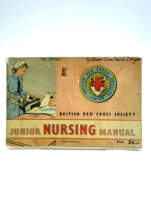 Junior Nursing Manual By British Red Cross Society