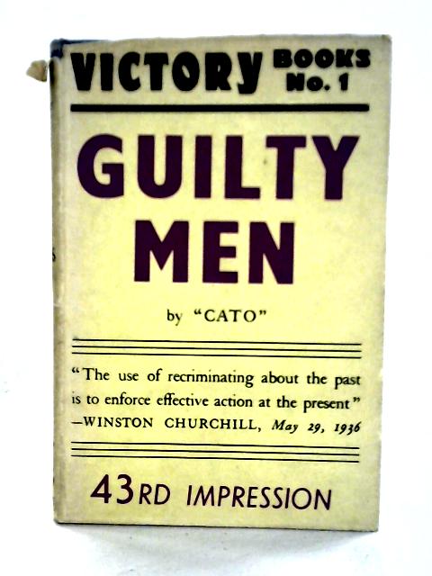Guilty Men von Cato