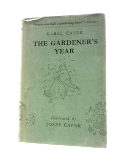 The Gardener's Year von Karel Capek