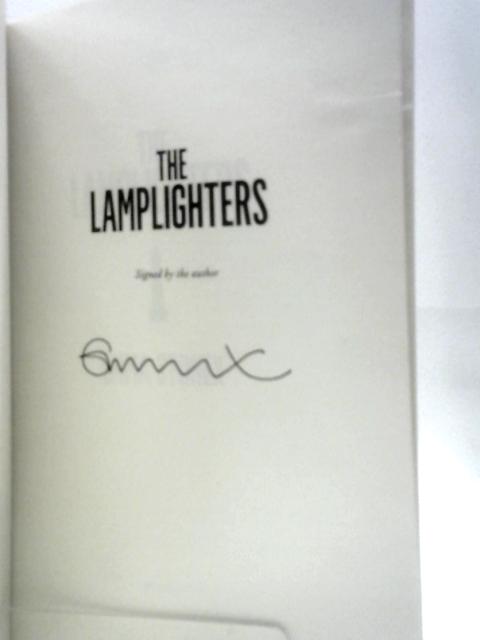 The Lamplighters By Emma Stonex