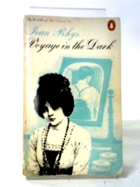Voyage In The Dark By Jean Rhys