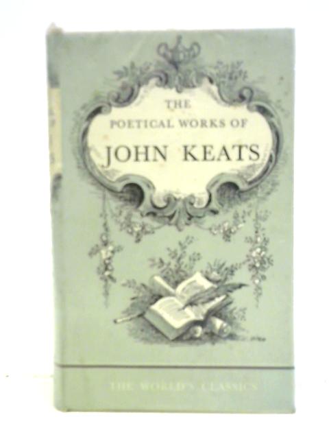 The Poetical Works By John Keats
