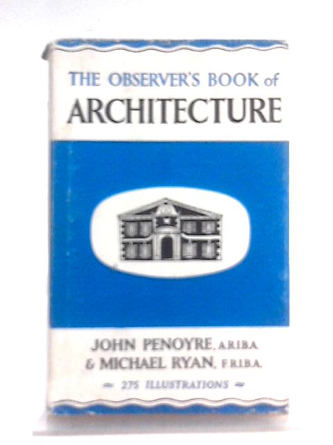 The Observer's Book of Architecture von John Penoyre