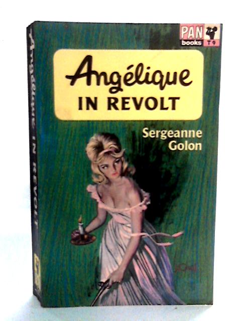 Angelique In Revolt von Sergeanne Golon