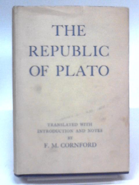 The Republic of Plato By Francis Macdonald Cornford
