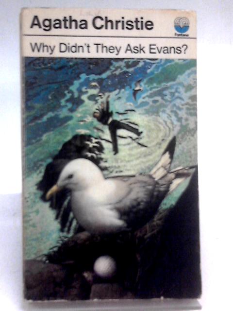 Why Didn't They Ask Evans? (Fontana Books, 3076) von Agatha Christie