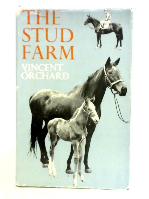 The Stud Farm By Vincent Orchard