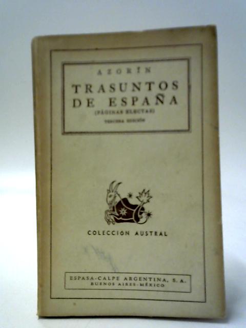 Trasuntos De Espana By Azorin