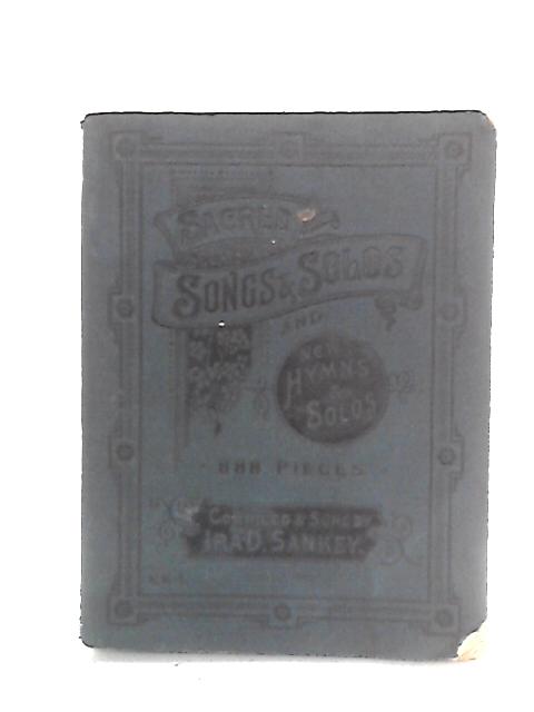 Sacred Songs and Solos: With Standard Hymns Combined, 750 pieces von Ira D. Sankey
