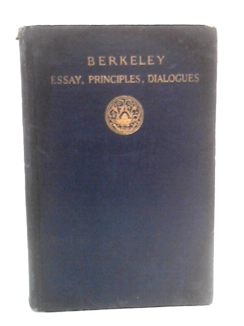 Berkeley: Essay, Principles, Dialogues par Mary Whiton Calkins