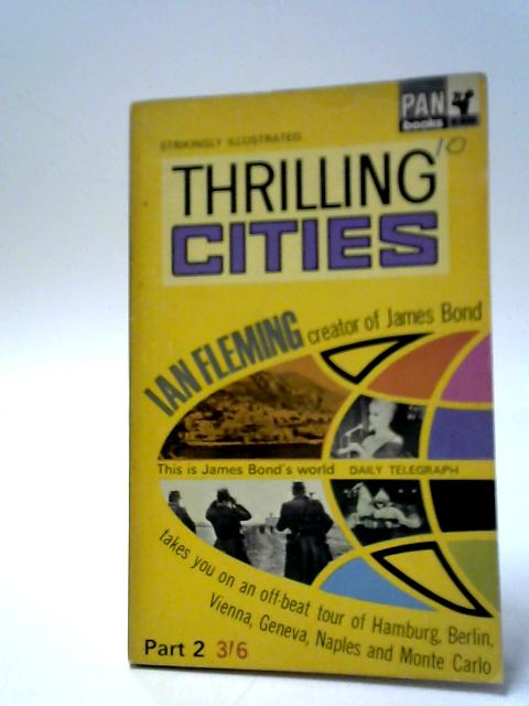 Thrilling Cities Part II By Ian Fleming