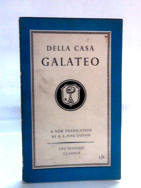 Galateo By G. Della Casa