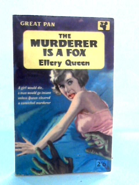 The Murderer is a Fox By Ellery Queen
