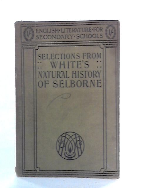 Selections from White's Natural History of Selborne By Gilbert White
